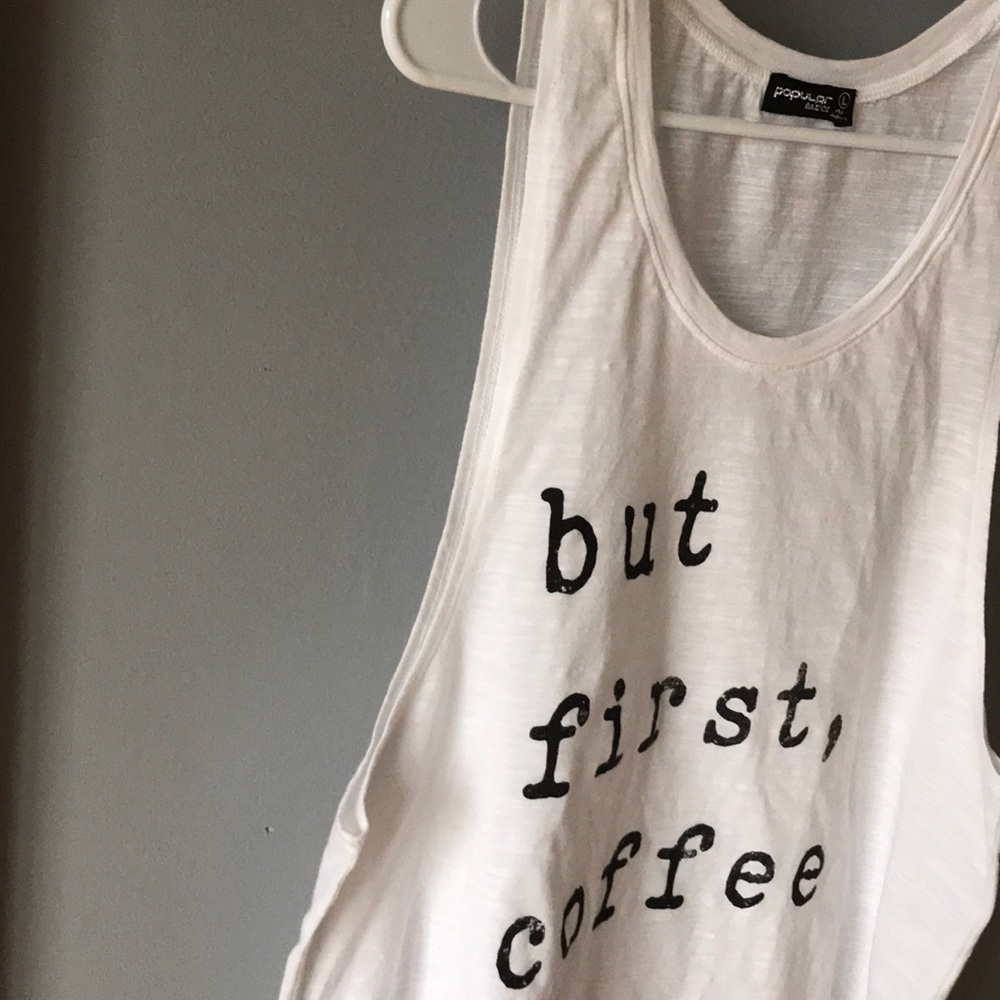 But First, Coffee simple graphic tank top - Picture 6 of 8